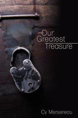 Our Greatest Treasure by Cy Mersereau image