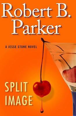 Split Image on Hardback by Robert B. Parker