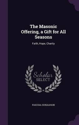 The Masonic Offering, a Gift for All Seasons image