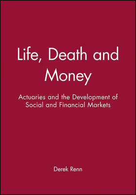 Life, Death and Money on Hardback