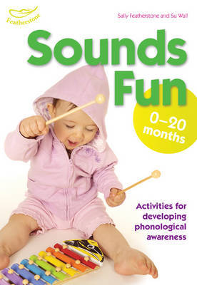 Sounds Fun (0 - 20 Months) by Clare Beswick image