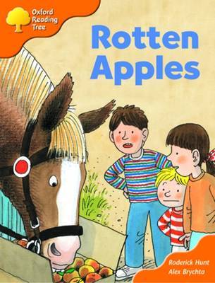 Oxford Reading Tree: Stage 6: More Storybooks A: Rotten Apples by Roderick Hunt image
