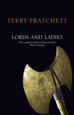 Lords and Ladies (Discworld - The Witches / The Wizards) (black cover) by Terry Pratchett