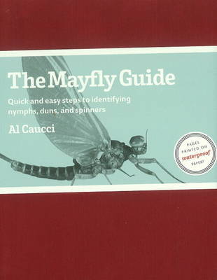 The Mayfly Guide on Paperback by Al Caucci