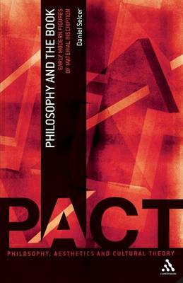 Philosophy and the Book by Daniel Selcer image