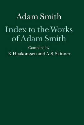 Index to the Works of Adam Smith by Andrew Stewart Skinner image