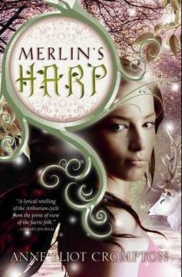 Merlin's Harp by Anne Eliot Crompton image
