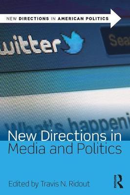 New Directions in Media and Politics image