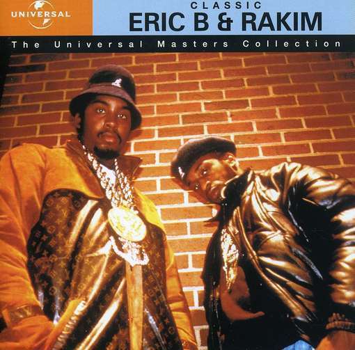 Universal Masters Collection on CD by Erib B & Rakim