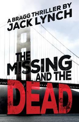 The Missing and The Dead by Jack Lynch image