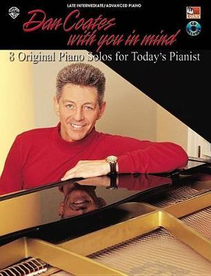 Dan Coates with You in Mind: 8 Original Piano Solos for Today's Pianist, Book & CD image