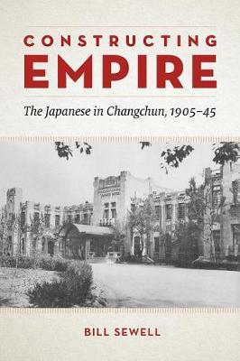 Constructing Empire by Bill Sewell image