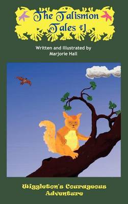 The Talismon Tales #1 by Marjorie Hall image