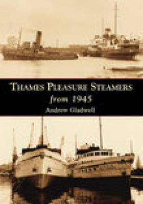 Thames Pleasure Steamers from 1945 by Andrew Gladwell image