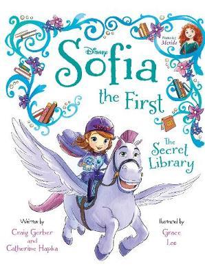 Disney Junior Sofia the First The Secret Library by Craig Gerber image