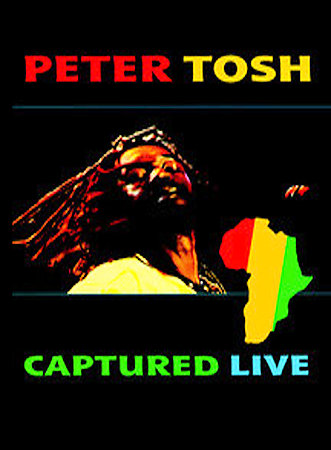 Peter Tosh - Captured Live on DVD image