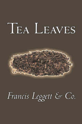Tea Leaves by Francis Leggett & Co. image