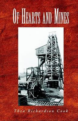 Of Hearts and Mines by Thea Richardson Cook image