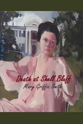 Death at Shell Bluff by Mary Griffin Smith image