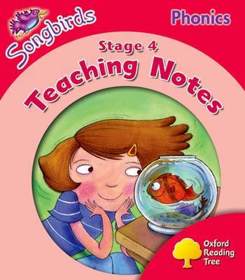 Oxford Reading Tree: Level 4: Songbirds Phonics: Teaching Notes on Paperback by Thelma Page