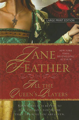 All the Queen's Players by Jane Feather image