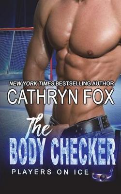 The Body Checker by Cathryn Fox image