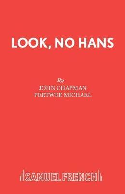 Look, No Hans! by John Chapman image
