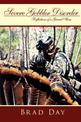 Severe Gobbler Disorder by Brad Day image