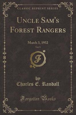 Uncle Sam's Forest Rangers, Vol. 9 by Charles E Randall image