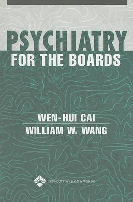 Psychiatry for the Boards by Cai Wen-Hui image
