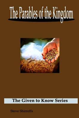 The Parables of the Kingdom by Steve Shirreffs image