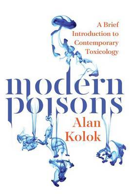 Modern Poisons by Alan Kolok image