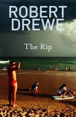 The Rip by Robert Drewe image