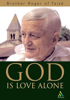 God is Love Alone by Roger of Taize image