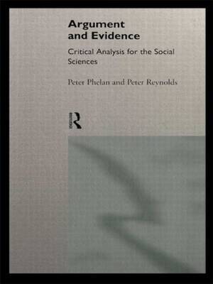 Argument and Evidence by Peter Phelan image