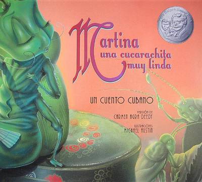 Martina una Cucarachita Muy Linda: Un Cuento Cubano by Carmen Agra Deedy image