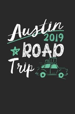 Austin Road Trip 2019 by Maximus Designs