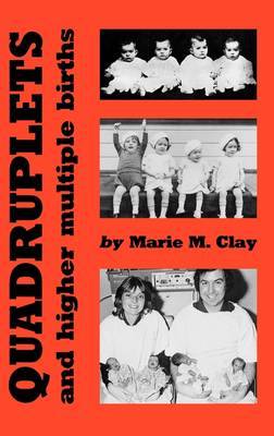 Quadruplets and Higher Multiple Births by Marie M Clay image