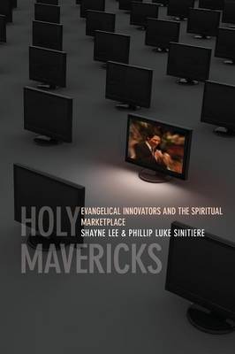 Holy Mavericks by Phillip Luke Sinitiere image