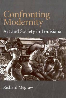 Confronting Modernity by Richard MeGraw image