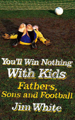 You'll Win Nothing With Kids image