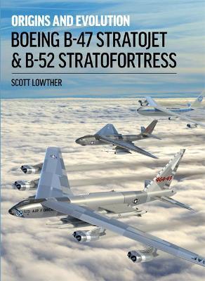 Boeing B-47 Stratojet and B-52 Stratofortress