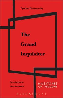 The Grand Inquisitor by F.M. Dostoevsky