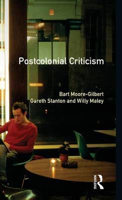 Postcolonial Criticism by Bart Moore-Gilbert image
