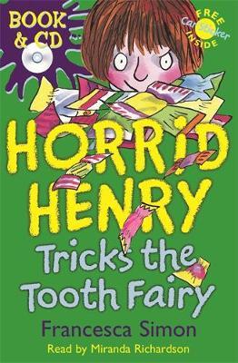 Horrid Henry Tricks The Tooth Fairy by Francesca Simon image