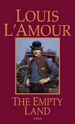 The Empty Land by Louis L'Amour image