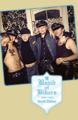 Band Of Bikers 1962/1972 image