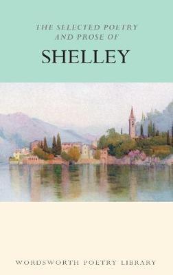 The Selected Poetry & Prose of Shelley by Percy Bysshe Shelley image