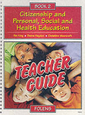 Citizenship and Personal, Social and Health Education: Bk. 2 by Pat King image