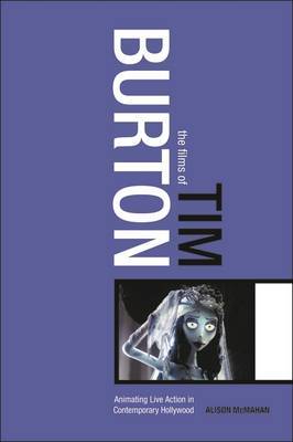 The Films of Tim Burton by Alison McMahan image